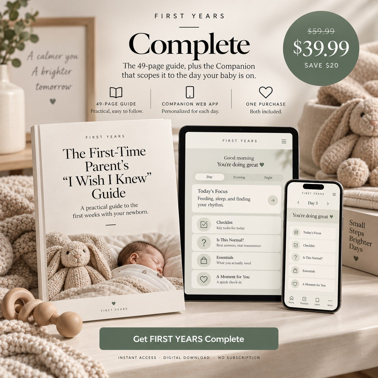 FIRST YEARS Complete: the 49-page guide with the Companion on a tablet and phone